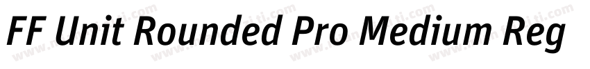 FF Unit Rounded Pro Medium Regular字体转换